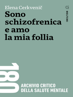 cover image of Sono schizofrenica e amo la mia follia